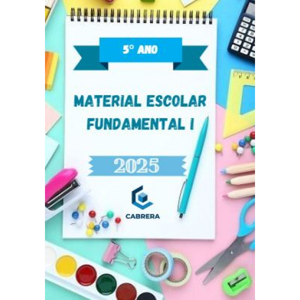 2025 KIT PAPELARIA 5º ANO